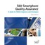 S60 Smartphone Quality Assurance: A Guide for Mobile Engineers And Developers Sa