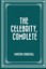 NEW The Celebrity, Complete by Winston Churchill