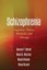 Schizophrenia: Cognitive Theory, Research, and Therapy by Aaron T. Beck, Neil...