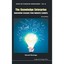 The Knowledge Enterprise: Innovation Lessons from Industry Leaders HUIZENGA