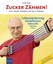 Zucker zähmen! | Hans Lauber | 9783874095464