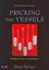 Pricking the Vessels: Bloodletting Therapy in Chinese Medicine by Henry...