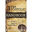The Apostolic Handbook: Your Personal Voyage to Apostolic Office Colette Toach