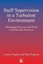 Staff Supervision in a Turbulent Environment: Managing Process and Task in