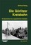 Rettig, Wilfried: Die Görlitzer Kreisbahn
