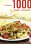 Dr. Oetker: 1000 Rezepte blitzschnell