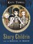 Skary Childrin and the Carousel of Sorrow by Katy Towell (Paperback, 2013)