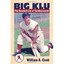 Big Klu - Paperback NEW Cook, William A 2012-11-30