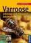 NEU Varroose - erkennen und erfolgreich behandeln Friedrich Pohl 112335