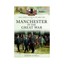 Manchester in the Great War by Joseph O'Neill (Paperback, 2014)