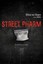 NEW Street Pharm By Allison Van Diepen Paperback Free Shipping