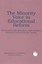 The Minority Voice in Educational Reform: An Analysis by Minority and Women Coll