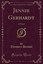 Jennie Gerhardt: A Novel (Classic Reprint) by Deceased Theodore Dreiser.