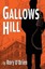 Gallows Hill by O'Brien, Rory -Paperback