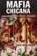 NEW Mafia Chicana: Memorias de Rene Boxer Enriquez (Spanish Edition)