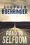 NEW The Road to Selfdom by Stephen Boehringer