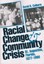 Racial Change and Community Crisis: St. Augustine, Florida, 1877-1980: St.August