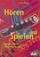 Christine Büttner Hören und Spielen