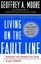 Living on the Fault Line, Revised Edition: Managing for Shareholder Value in