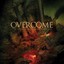 Overcome - The Great Campaign Of Sabotage CD Facedown NEW
