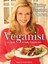 Veganist: Lose Weight, Get Healthy, Change the World by Kathy Freston (English)