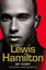 Lewis Hamilton: My Story by Lewis Hamilton.