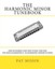 The Harmonic Minor Tunebook: One Hundred and One Tunes for the Ten Hole...