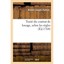 Traite Du Contrat de Louage, Selon Les Regles (Ed.1764) (Sciences Sociales) Poth