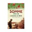 Somme 1914-18: Lessons in War by Martin Marix-Evans (Hardback, 2010)