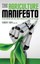 The Agriculture Manifesto Ten Key Drivers That Will Shape Agricu by Saik Robert