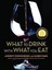 NEW What to Drink with What to Eat By Andrew Dornenburg Hardcover Free Shipping