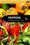 Peppers: Vegetables and Spice Capsicums (Crop Production Science in