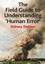 The Field Guide to Understanding 'Human Error' by Professor Sidney Dekker.