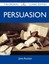 NEW Persuasion - The Original Classic Edition by Jane Austen