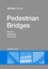 Pedestrian Bridges Andreas Keil