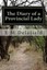 The Diary of a Provincial Lady by E. M. Delafield.