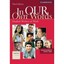 In our own Words Student Book: Student Writers at Work Mlynarczyk, Rebecca/ Habe