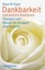 Dankbarkeit und positive Emotionen - Klaus W. Vopel - 9783894033965 PORTOFREI