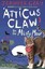 Atticus Claw on the Misty Moor - NEW - 9780571317103 by Gray, Jennifer