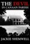 NEW The Devil in Canaan Parish by Jackie Shemwell