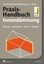 Praxis-Handbuch Innendämmung FVI Fachverband Innendämmung e. V.