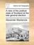 NEW A view of the political state of Scotland at the late general election. ...