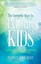 The Energetic Keys to Indigo Kids: Your Guide to Raising and Resonating with