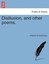 NEW Disillusion, And Other Poems. by Ethel M de... BOOK (Paperback / softback)