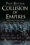Collision of Empires The War on the Eastern Front in 1914 9781472813183