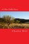 NEW A Place Called Home: The Search by Mr. Charles T. Witt Jr.