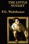 The Little Nugget by P.G. Wodehouse.