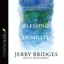 The Blessing of Humility: Walk Within Your Calling Bridges, Jerry