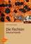 Die Flechten Deutschlands Dr Matthias Schultz 9783800159031