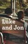 Luke and Jon by Robert Williams (Paperback, 2011)